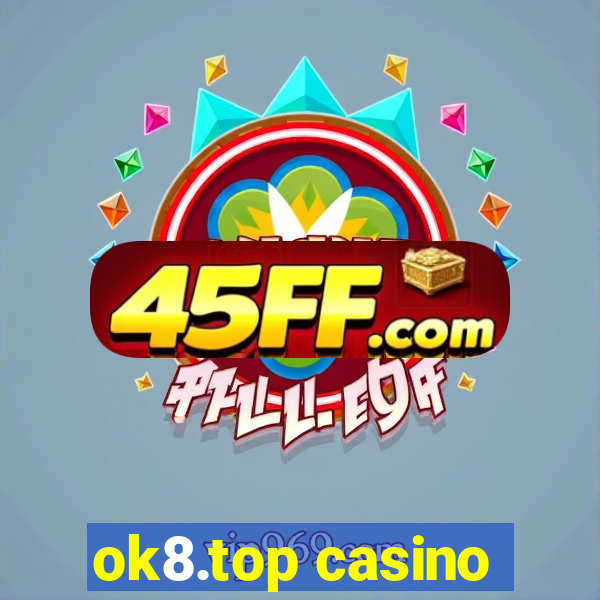 ok8.top casino